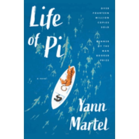 Life of Pi: A Novel (Paperback)