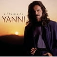 thumbnail image 1 of Yanni - Ultimate Yanni - Music & Performance - CD, 1 of 5