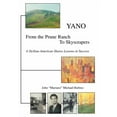 thumbnail image 1 of Yano:from the Prune Ranch to Skyscrapers, 1 of 1