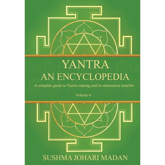 Yantra - An Encyclopedia - Volume 4, (Paperback)
