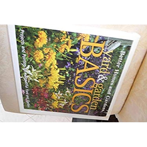 Pre-Owned Yard & Garden Basics (Other) 9780696228407