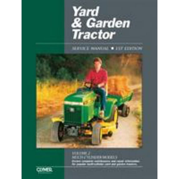 Pre-Owned Yard & Garden Tractor Service Manual: Multi-Cylinder Models (Paperback) 0872884694 9780872884694