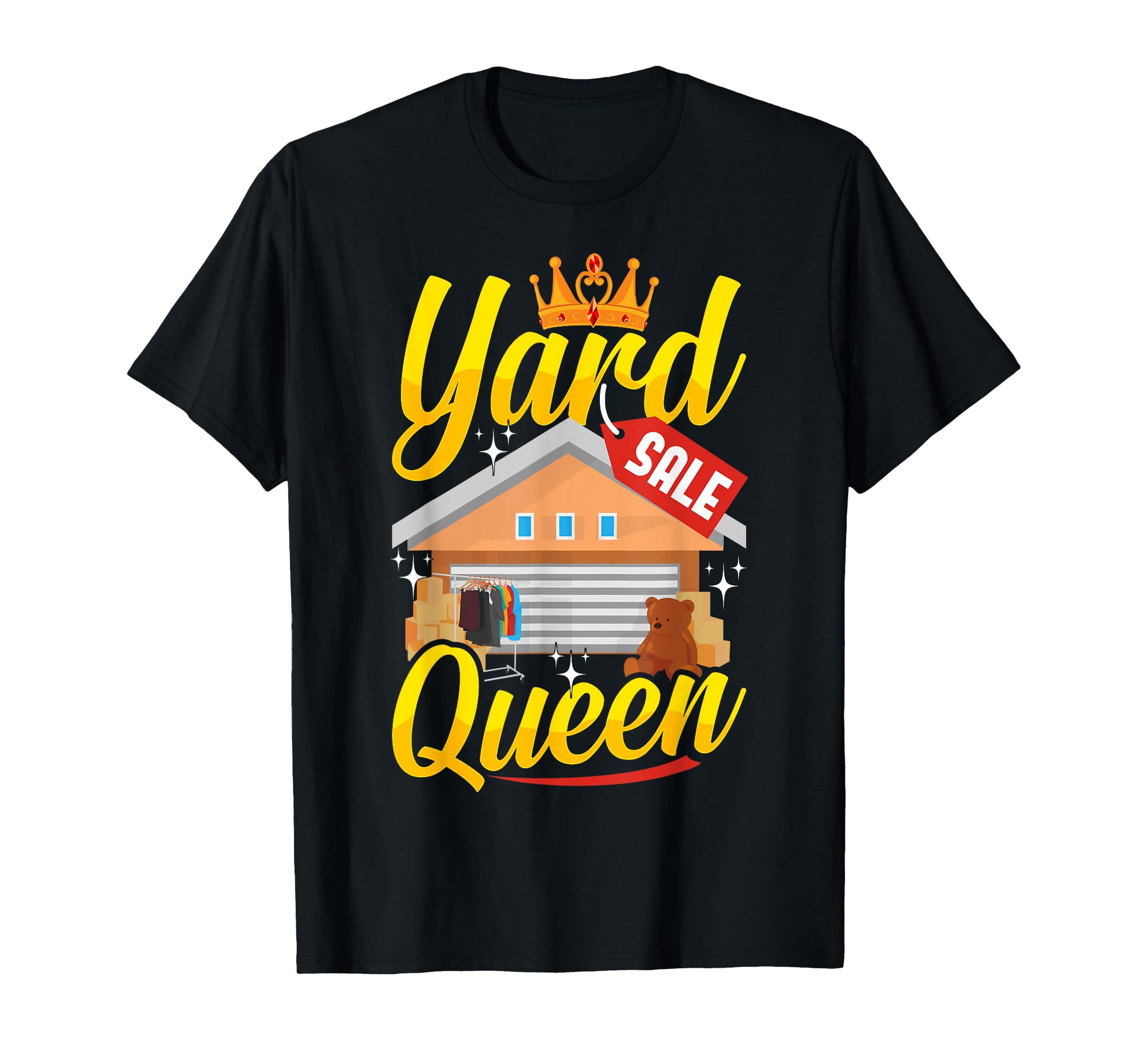 Yard Sale Queen Garage Sale Tag Rummage Flea Market Moving TShirt
