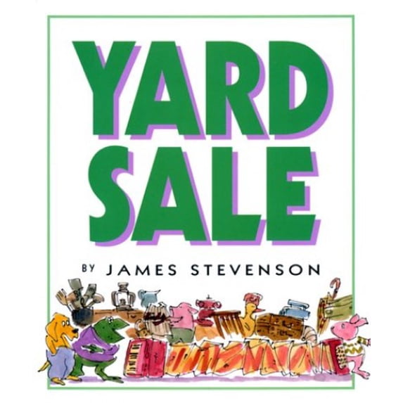 Pre-Owned Yard Sale, Hardcover by Stevenson, James, ISBN 0688141269, ISBN-13 9780688141264