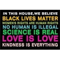 thumbnail image 1 of Yard Sign with Stakes In This House We Believe Sign Science Equality Human Rights UV and Weather Resistant Corrugated Plastic Sign for Patio Garden Outdoor Indoor Decor ,8×12 inch, 1 of 5