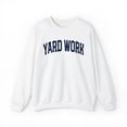 thumbnail image 1 of Yard Work Sweatshirt, Gifts, Crewneck, 1 of 7