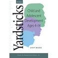 thumbnail image 1 of Pre-Owned Yardsticks: Child and Adolescent Development, 9781892989895, 1892989891, Paperback, 4 edition, 1 of 1