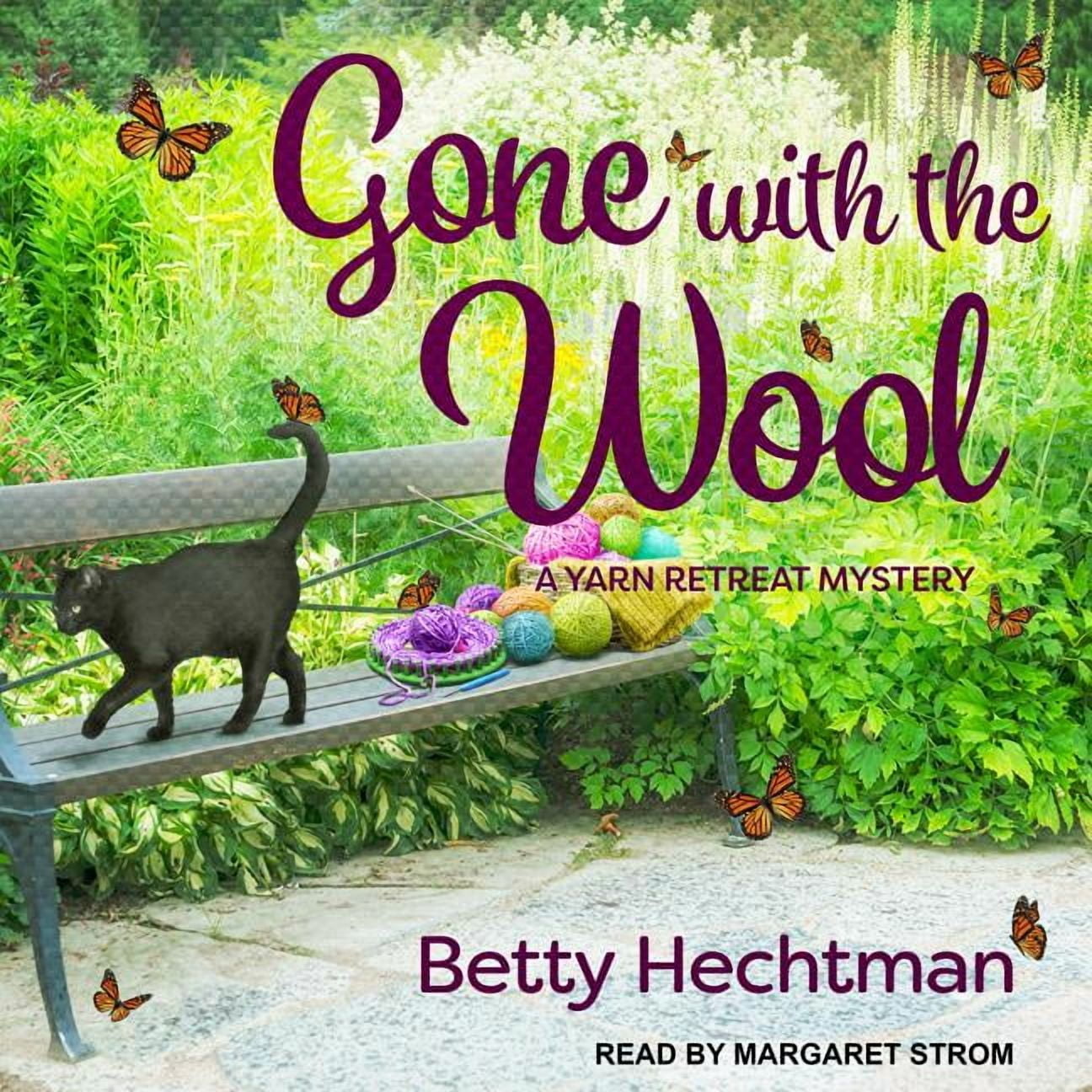 Yarn Retreat Mystery: Gone with the Wool (Audiobook)