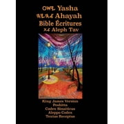 Yasha Ahayah Bible Ecritures Aleph Tav French Edition YASAT Study Bible Hardcover