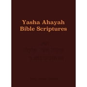 Yasha Ahayah Bible Scriptures YABS Study Bible Hardcover