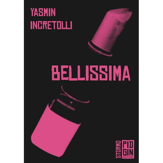 Yasmin Incretolli Bellissima (Paperback)