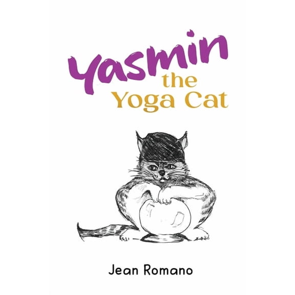 Yasmin The Yoga Cat, (Paperback)