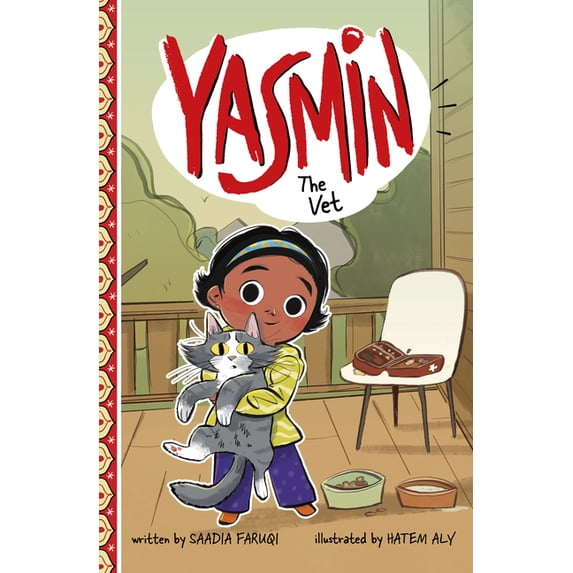 Yasmin Yasmin the Vet, (Hardcover)