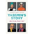 thumbnail image 1 of Yassmin's Story (Paperback), 1 of 1