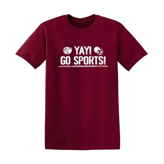 Yay Go Sports Sarcastic Humor Graphic Tees Gift For Mens Novelty Funny T Shirt