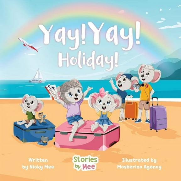 Yay! Yay! Holiday!, (Paperback)