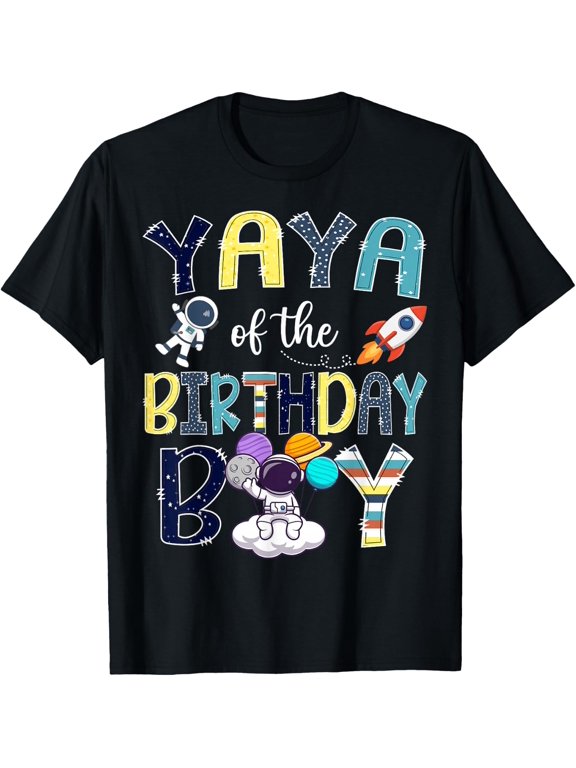Yaya of The Birthday Boy Space Astronaut Planets T-Shirt - Classic Sisters Day matching shirt Unisex 100% Cotton Crew Neck T-Shirt Breathable Casual Everyday Wear Affordable Graphic Soft Cheap t shir
