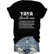 Yaya: The Original Queen of Sass - Funny Grandma Shirt with a Twist of Humor and Style for Women