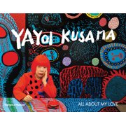 Yayoi Kusama All about My Love, Paperback