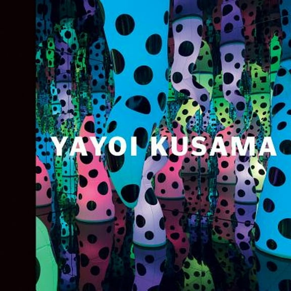 Pre-Owned Yayoi Kusama: I Who Have Arrived in Heaven, 9780989980937, Hardcover,