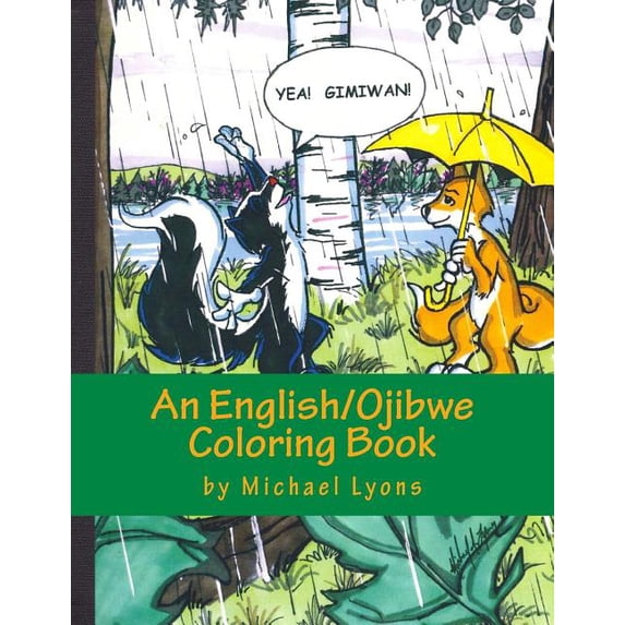 Yea! Gimiwan!: An English/Ojibwe Counting Book, (Paperback)