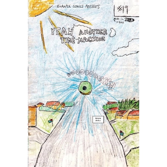 Yeah Another Time Machine, (Paperback)