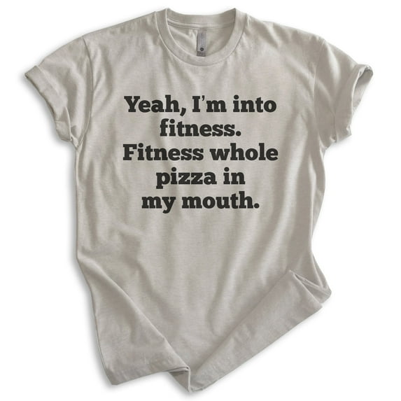 Yeah I'm Into Fitness Shirt, Unisex Women's Men's Shirt, Ironic Exercise Shirt, Diet Shirt, Light Silk Gray, XX-Large
