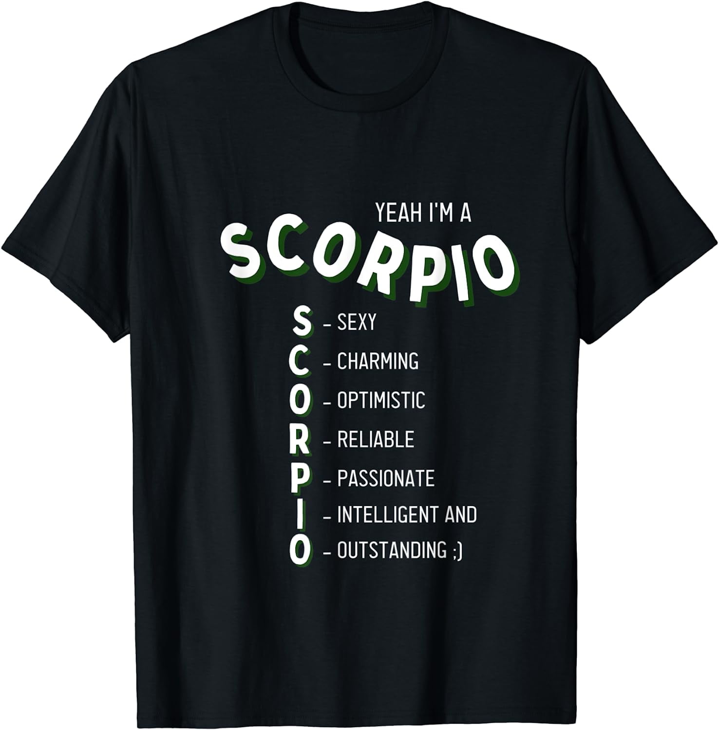 Yeah I'm a Scorpio Zodiac T-Shirt - Walmart.com