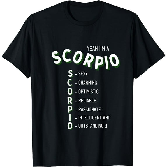 Yeah I'm a Scorpio Zodiac T-Shirt