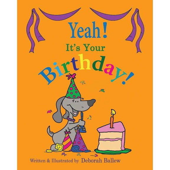 Yeah, It's Your birthday!, (Paperback)