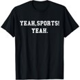 thumbnail image 1 of Yeah Sports Football Basketball Statement T-Shirt, 1 of 4