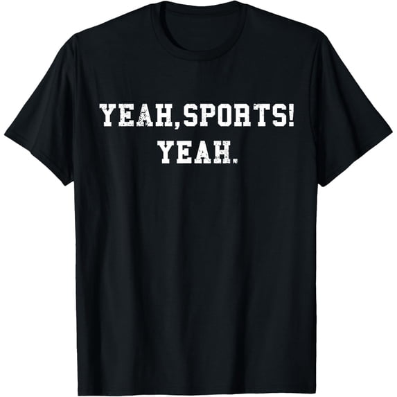 Yeah Sports Football Basketball Statement T-Shirt