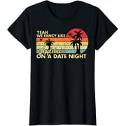 Yeah We Fancy Like Applebees On A Date Night Country Music T-Shirt