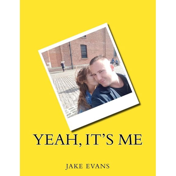 Yeah, it's me, (Paperback)