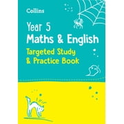 Year 5 Maths and English Targeted Study & Practice Book, Paperback