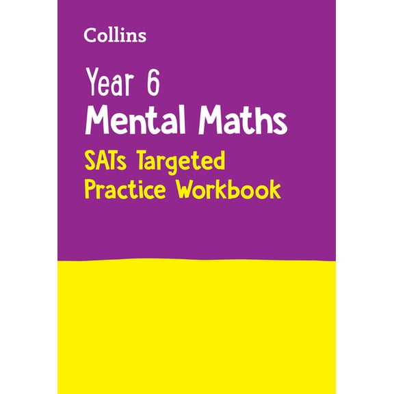 Year 6 Mental Maths Targeted Practice Workbook: For the 2025 Tests, (Paperback)