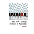 thumbnail image 1 of Year Book - Carnegie Institution of Washington (Hardcover), 1 of 1