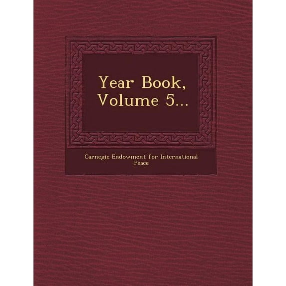 Year Book, Volume 5...