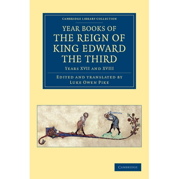 Year Books of the Reign of King Edward the Third (Paperback)
