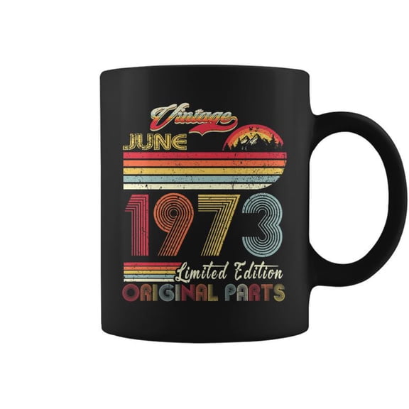 Year Old Retro June 1973 Funny Th Birthday Coffee Mugs