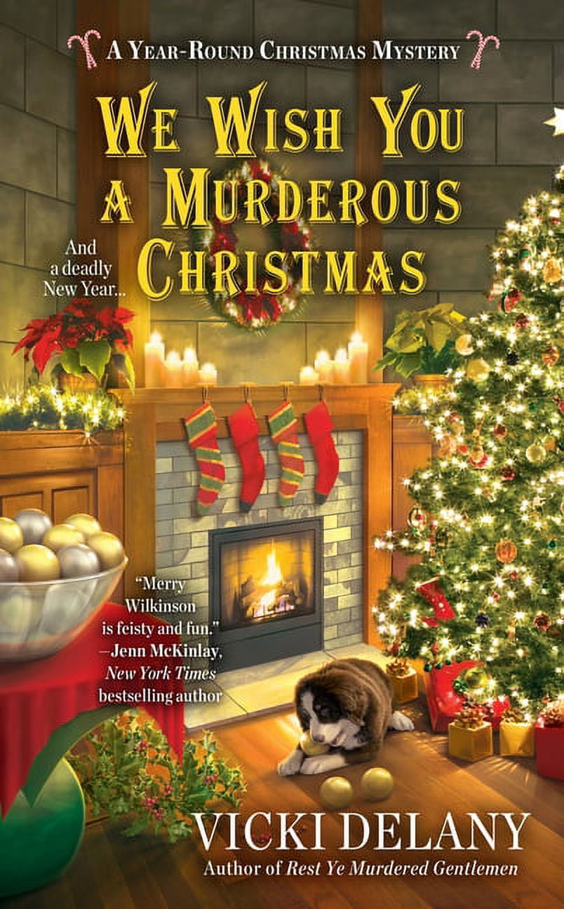 VICKI DELANY Year-Round Christmas Mystery We Wish You a Murderous Christmas, Book 2, (Paperback)