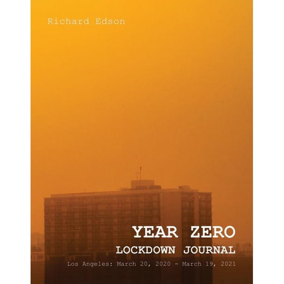 Year Zero Lockdown Journal, (Hardcover)