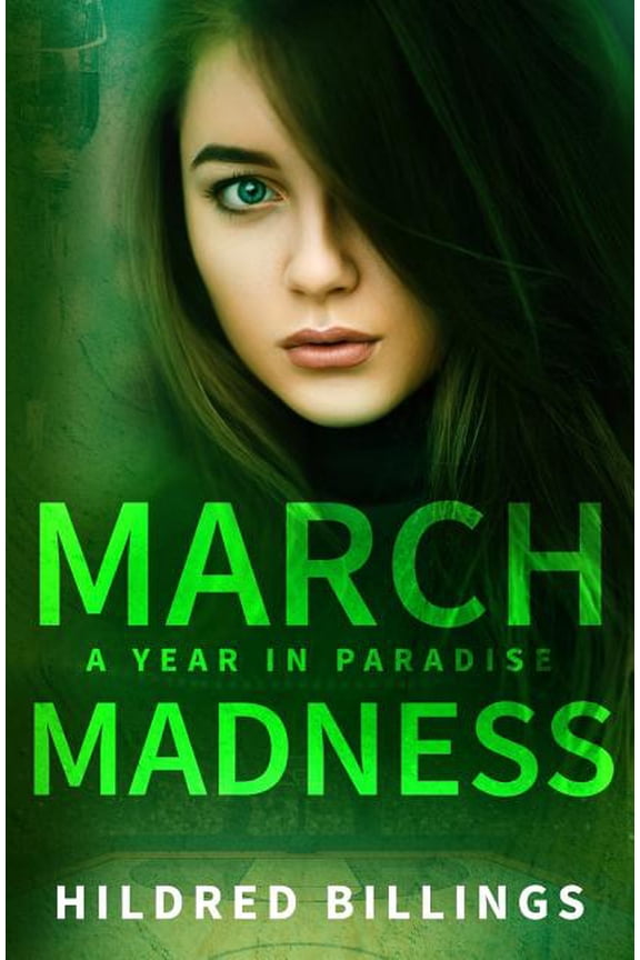 Year in Paradise: March Madness (Series #3) (Paperback)