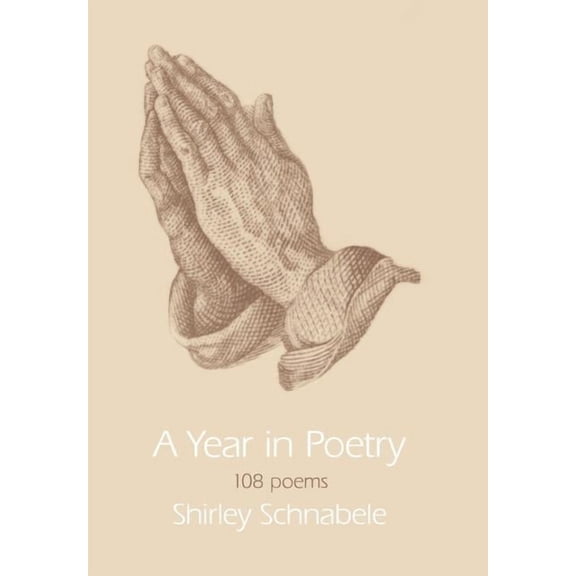A Year in Poetry: 108 poems, (Hardcover)