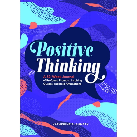 Year of Reflections Journal Positive Thinking: A 52-Week Journal of Profound Prompts, Inspiring Quotes, and Bold Affirmations, (Paperback)