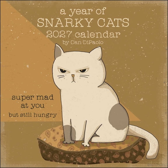 A Year of Snarky Cats 2027 Wall Calendar, (Paperback)