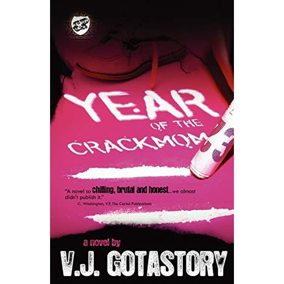 Pre-Owned Year of the Crackmom (The Cartel Publications Presents) (Paperback) 0982391315 9780982391310