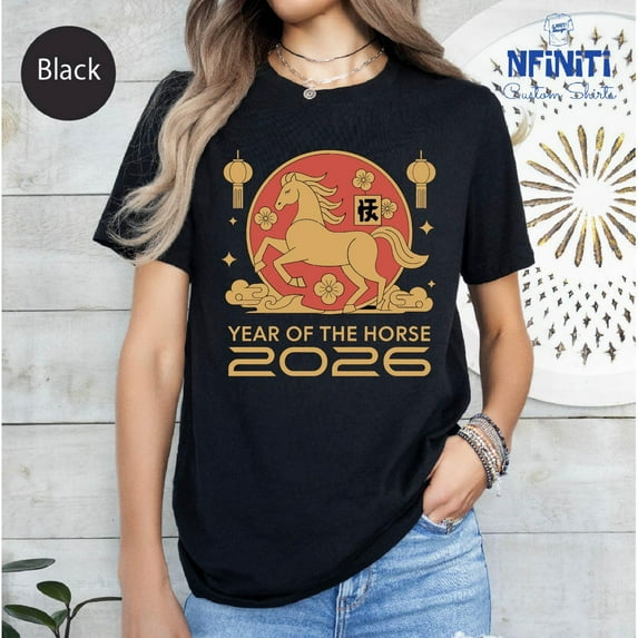 Year of the Horse 2026 Tee: Chinese New Year T-Shirt All Size S-5Xl