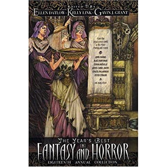 Pre-Owned The Year's Best Fantasy and Horror: 18th Annual Collection (Hardcover) 0312341938 9780312341930
