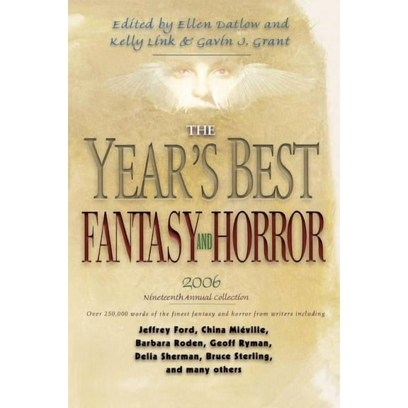 Year's Best Fantasy & Horror (Paperback) The Year's Best Fantasy and Horror 2006, (Paperback)